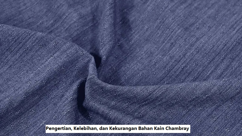 Bahan Kain Chambray